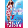 Falling for the Shifter