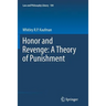 Honor and Revenge: A Theory of Punishment