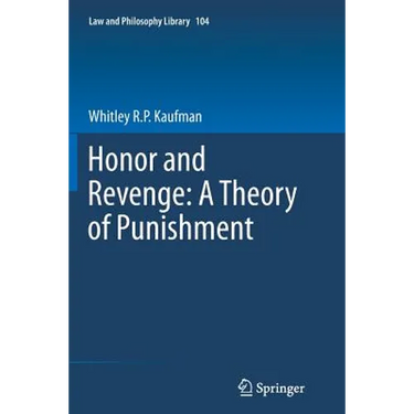 Honor and Revenge: A Theory of Punishment