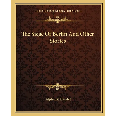 The Siege Of Berlin And Other Stories