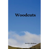 Woodcuts