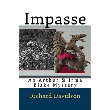 Impasse: An Arthur & Irma Blake Mystery