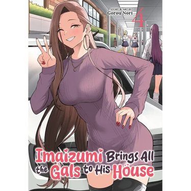 Imaizumi Brings All the Gals to His House Vol. 4