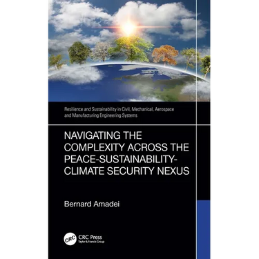 Navigating the Complexity Across the Peace-Sustainability-Climate Security Nexus