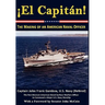 El Capitan! The Making of an American Naval Officer
