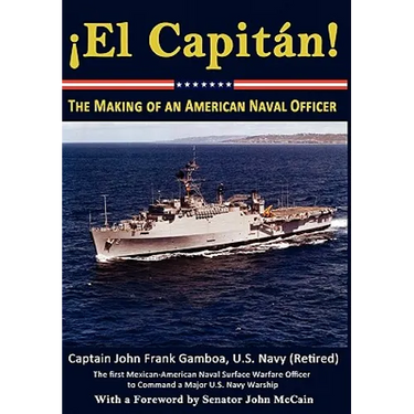 El Capitan! The Making of an American Naval Officer