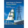 Heat Pumps in Chemical Process Industry