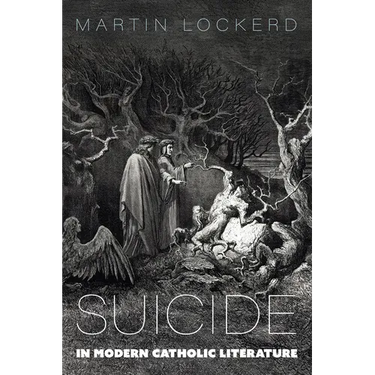 Suicide in Modern Catholic Literature