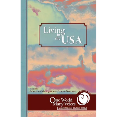 One World Many Voices: Living in the USA