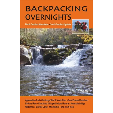 Backpacking Overnights: North Carolina Mountains, South Carolina Upstate