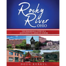 Rocky River, Ohio: The Remarkable Story of a Quintessential American Suburb