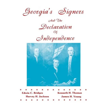 Georgia's Signers and the Declaration of Independence