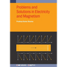 Problems and Solutions in Electricity and Magnetism