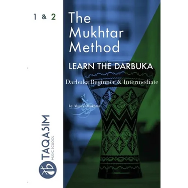 The Mukhtar Method - Darbuka Beginner & Intermediate