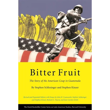 Bitter Fruit: The Story of the American Coup in Guatemala, Revised and Expanded