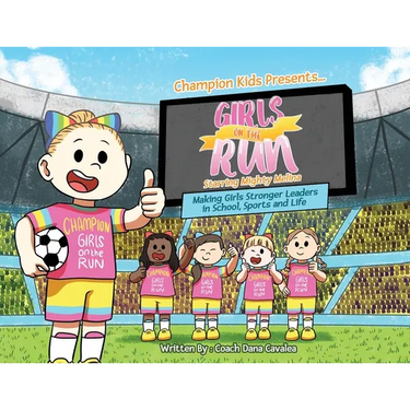 Girls on the Run: Starring Mighty Melina