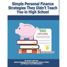 Simple Personal Finance Skills They Didn't Teach You in High School
