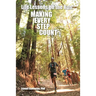 Life Lessons on the Run: Making Every Step Count