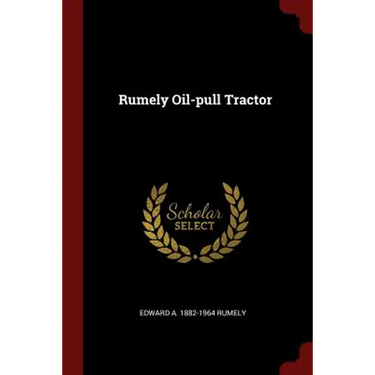 Rumely Oil-pull Tractor