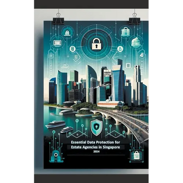 Essential Data Protection for Estate Agencies in Singapore