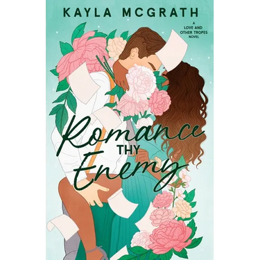 Romance Thy Enemy
