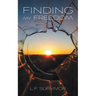 Finding My Freedom: A Journey of Resilience, Hope, and Empowerment