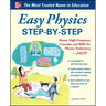 Easy Physics Step-By-Step: With 95 Solved Problems