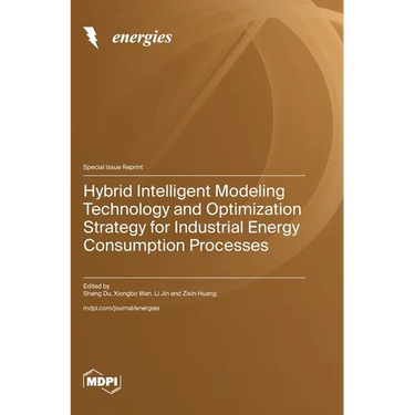 Hybrid Intelligent Modeling Technology and Optimization Strategy for Industrial Energy Consumption Processes