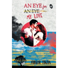 An Eye for My Love