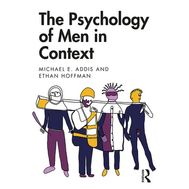 The Psychology of Men in Context
