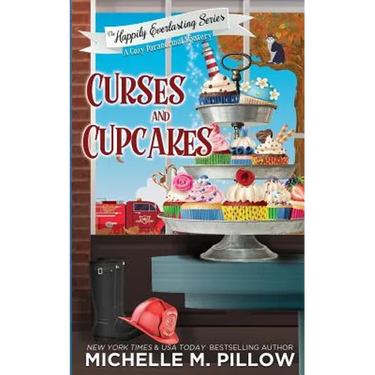 Curses and Cupcakes: A Cozy Paranormal Mystery