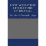 Lost Scientific Literature of Bharat