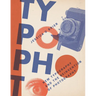 Typophoto: New Typography and the Reinvention of Photography