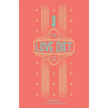 The Love Diet