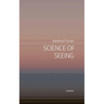 Science of Seeing: Essays on Nature from Zygote Quarterly