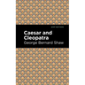Caesar and Cleopatra