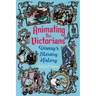Animating the Victorians: Disney's Literary History