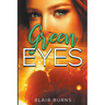 Green Eyes