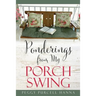 Ponderings from My Porch Swing