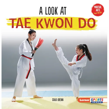 A Look at Tae Kwon Do