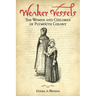 Weaker Vessels: The Women and Children of Plymouth Colony