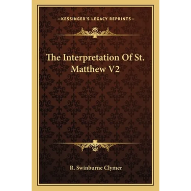 The Interpretation Of St. Matthew V2