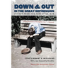 Down and Out in the Great Depression: Letters from the Forgotten Man