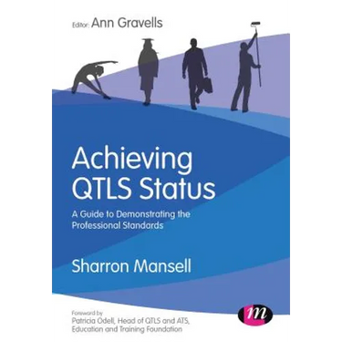 Achieving Qtls Status: A Guide to Demonstrating the Professional Standards