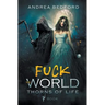 Fuck the World