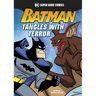 Batman Tangles with Terror