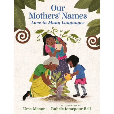 Our Mothers' Names: Love in Many Languages