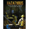 Hazardous Materials for Industrial Technicians: A Definitive Guide