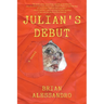 Julian's Debut