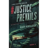 #JusticePrevails: A Mali Hooper Thriller